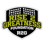 Rise 2 Greatness Foundation Logo