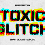Toxic Glitch Text Effect / Logo Mockup