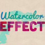 Watercolor Text and Logo Effects
